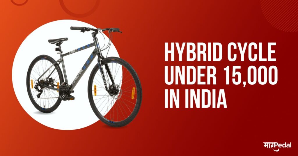 Best Hybrid Cycle Under 15000