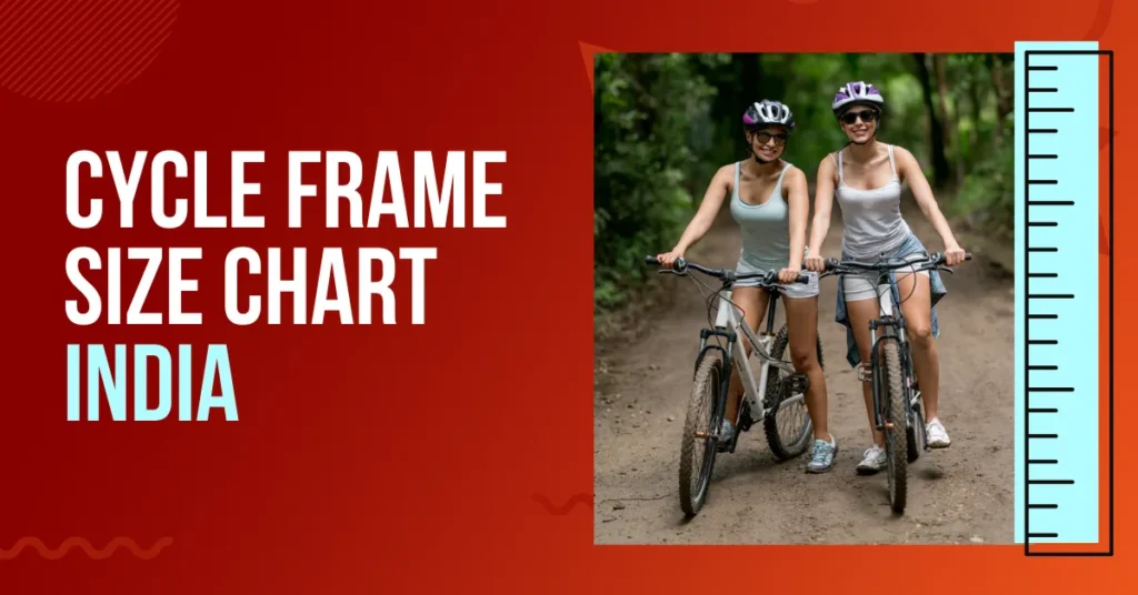 cycle frame size chart india