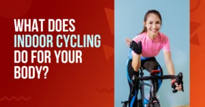 what does indoor cycling do for your body